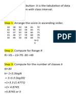 Frequency Distribution-It Is The Tabulation of Data by Grouping Them With Class Interval