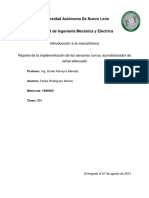 Implementación de Los Sensores Con Su Acondicionador de Señal Adecuado.