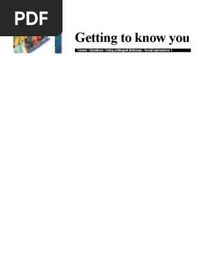 Getting to Know You