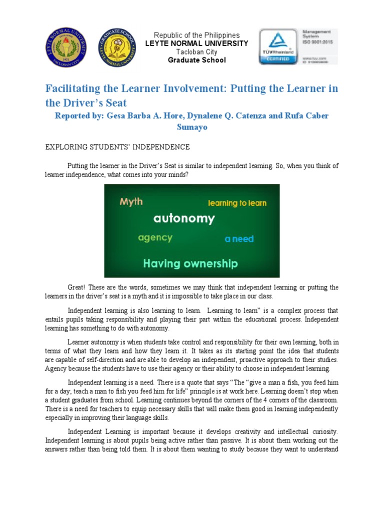 Facilitating The Learner Involvement: Putting The Learner in The Driver ...