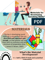 " Materials For Developing Speaking Skills": Reported By: Hanna Mae A. Jarapan Marites Salway