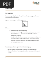 Patterns: 1 1 2 1 2 3 1 2 3 4 Solution