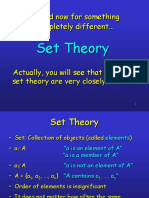 And Now For Something Completely Different : Set Theory