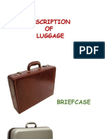 Description OF Luggage