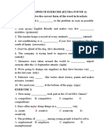 Part of Speech Exercise (Extra Found 1) EXERCISE 1: Give The Correct Form of The Word in Brackets