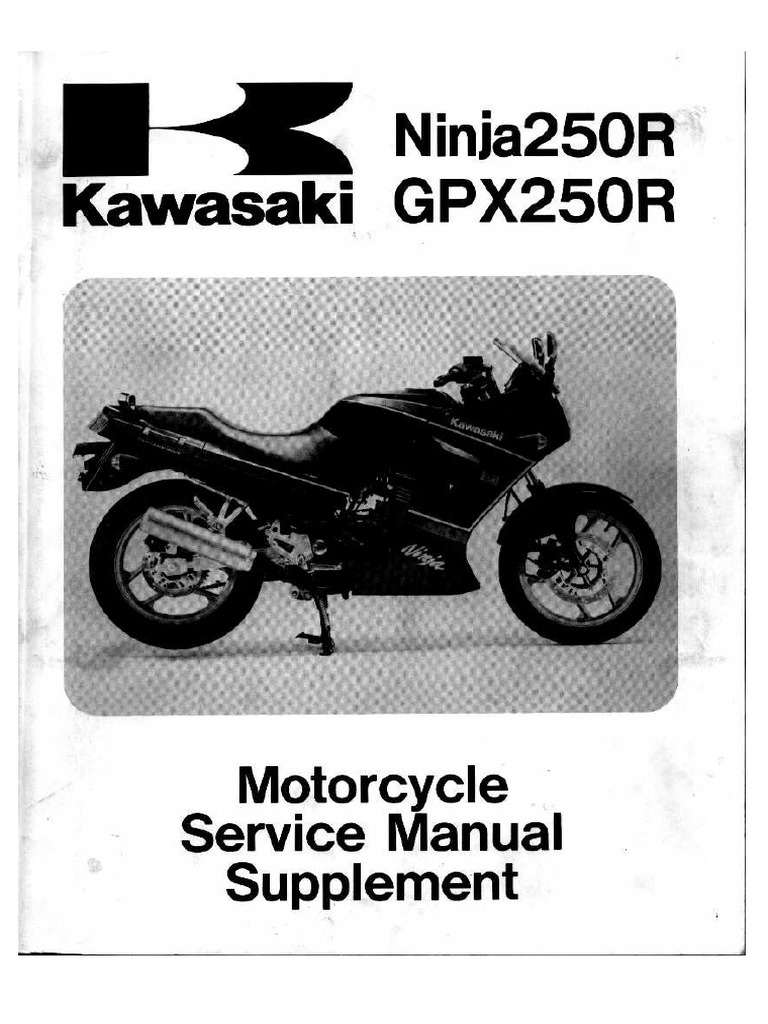 Kawasaki Ninja 250R サービスマニュアル カワサキ Kawasaki サービスマニュアル (基本版) 【和文