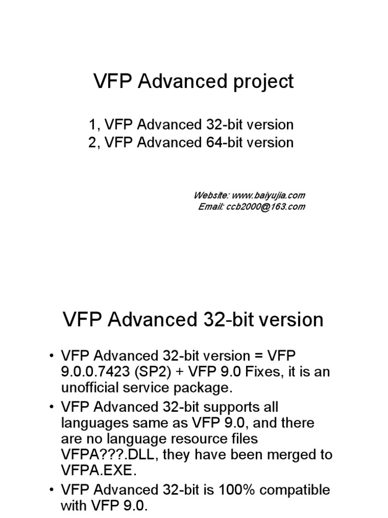 VFP Advanced Project: 1, VFP Advanced 32-Bit Version 2, VFP Advanced 64 ...