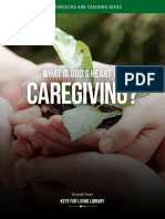 What Is God's Heart On: Caregiving?