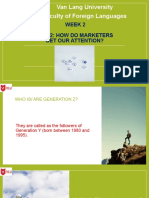 Faculty of Foreign Languages Van Lang University: Week 2 Unit 2: How Do Marketers Get Our Attention?