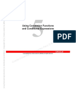 Using Conversion Functions and Conditional Expressions: Oracle University and Cibertec Peru SฺAฺCฺ use onlyฺ