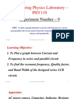 Engineering Physics Laboratory - PHY119: Experiment Number - 9