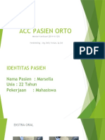 ACC Pasien Orto - Marsel