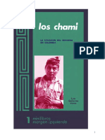 Los Chami. La Situacion Del Indigena en Colombia