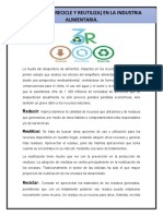 (Reduce, Recicle y Reutiliza) en La Industria Alimentaria.