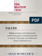 Values Formation and You: Reporters: Jayceeline Padilla John Carlo Carpio