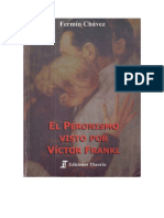 El Peronismo Visto Por v. Frankl, Fermín Chavez