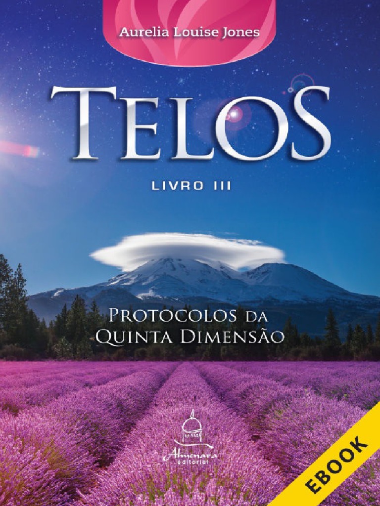 Telos Livro Tres Protocolos Da Aurelia Louise Jones PDF Amor