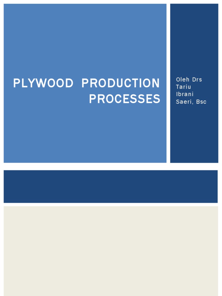 Plywood Production Processes | PDF