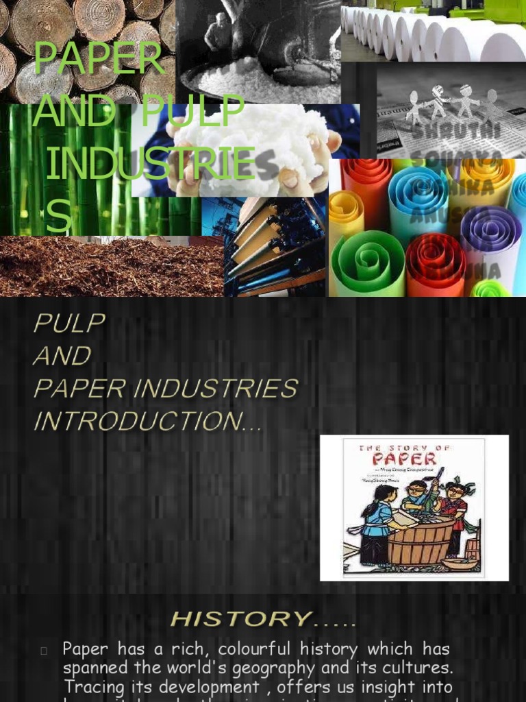 Paper and Pulp Industrie S | PDF | Pulp (Paper) | Paper