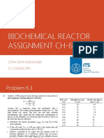 Biochemical Reactor Assignment Ch-6: Citra Dewi Rakhmania 02211850012005