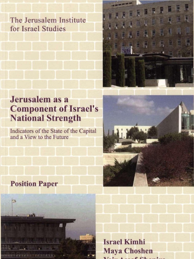 Jerusalem As A Component of Israels National Strength PDF Jerusalem