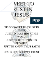 Tis So Sweet To Trust in Jesus