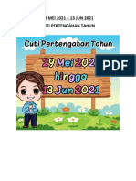 Cuti Pertengahan Tahun 29 Mei - 13 Jun