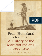Starna - From Homeland to New Land; a History of the Mahican Indians, 1600-1830 (2013)