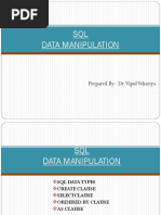 SQL Data Manipulation: Prepared By: Dr. Vipul Vekariya