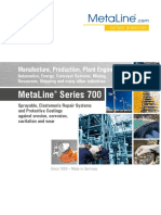 Metaline Series 700: Manufacture, Production, Plant Engineering