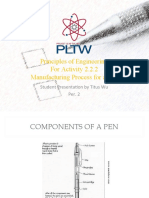 Manufacturing Process for a Pen