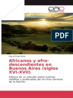 Xvi-Xvii) : Africanos y Afro-Descendientes en Buenos Aires (Siglos