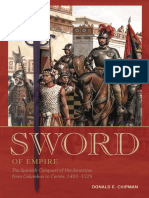 Donald E. Chipman - Sword of Empire - The Spanish Conquest of The Americas From Columbus To Cortés, 1492-1529-State House Press (2021)