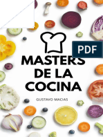 MASTERS DE LA COCINA - Los Mejores Secretos para Cocinar Como Un Master (Spanish Edition) - Gustavo Macias Mino