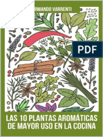 10 Plantas Aromaticas de Mayor Uso en La Cocina - Las Aliadas en Toda Cocina (Spanish Edition), Las - Armando Varrenti
