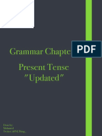 Grammar Chapter 1 Present Tense "Updated": Done By: Mohamed Twitter: @nlthing