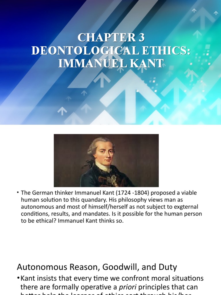 Kantian Ethics and the Role of Reason, Goodwill, and Duty | PDF ...