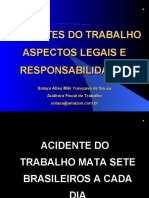 ACIDENTES DO TRABALHO - ASPECTOS LEGAIS E RESPONSABILIDA