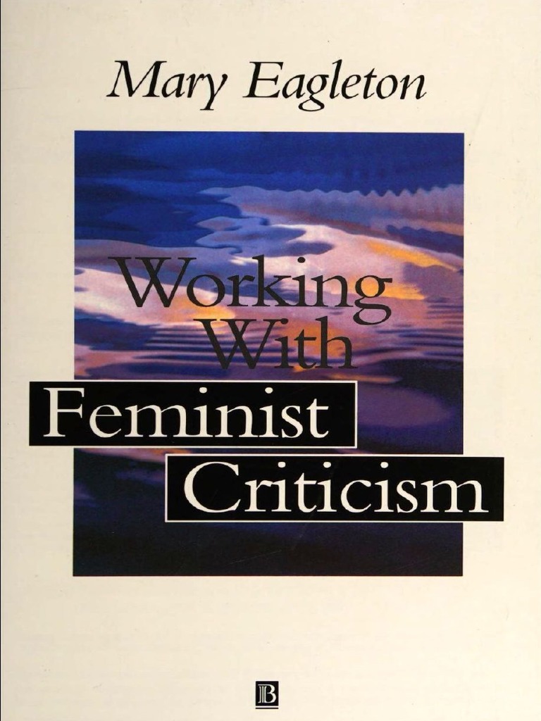 768px x 1024px - Mary Eagleton - Working With Feminist Criticism-Wiley-Blackwell (2000) |  PDF | Feminism | Gender Studies