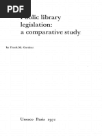 Frank M. Gardner. Public Library Legislation A Comprehensive Study