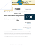 La Investigación: Acción Como Una Estrategia Pedagógica de Relación Entre Lo Académico y Social