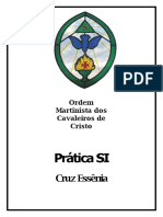 Ordem Martinista Dos Cavaleiros de Cristo Pratica SI Cruz Essenia