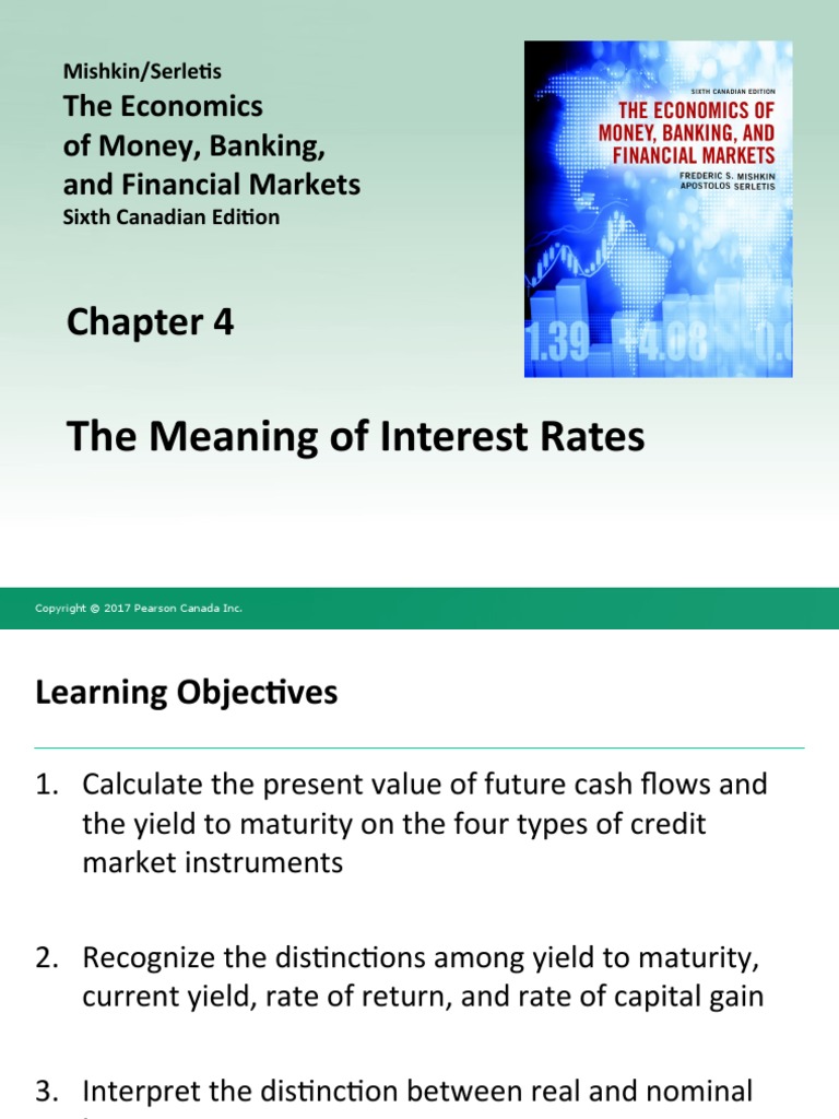 The Meaning of Interest Rates The Economics of Money, Banking, and