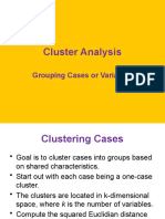 Cluster Analysis: Grouping Cases or Variables