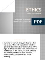 Ethics: Foundation of Morality Freedom and Responsibility For One's Act and To Others