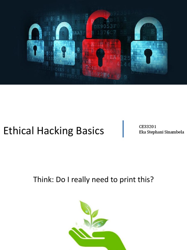 Ethical Hacking Basics: CE33201 Eka Stephani Sinambela | PDF | Security ...