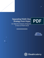 Separating Multi-Cloud Strategy From Hype:: An Objective Analysis of Arguments in Favor of Multi-Cloud