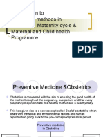 Introduction To Preventive Methods in Obstetrics, Maternity Cycle & Maternal and Child Health Programme