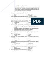 Learning Task 1. Physical Activity Questionnaire Directions: The Following Questions Will Help You Determine Your Physical Activity