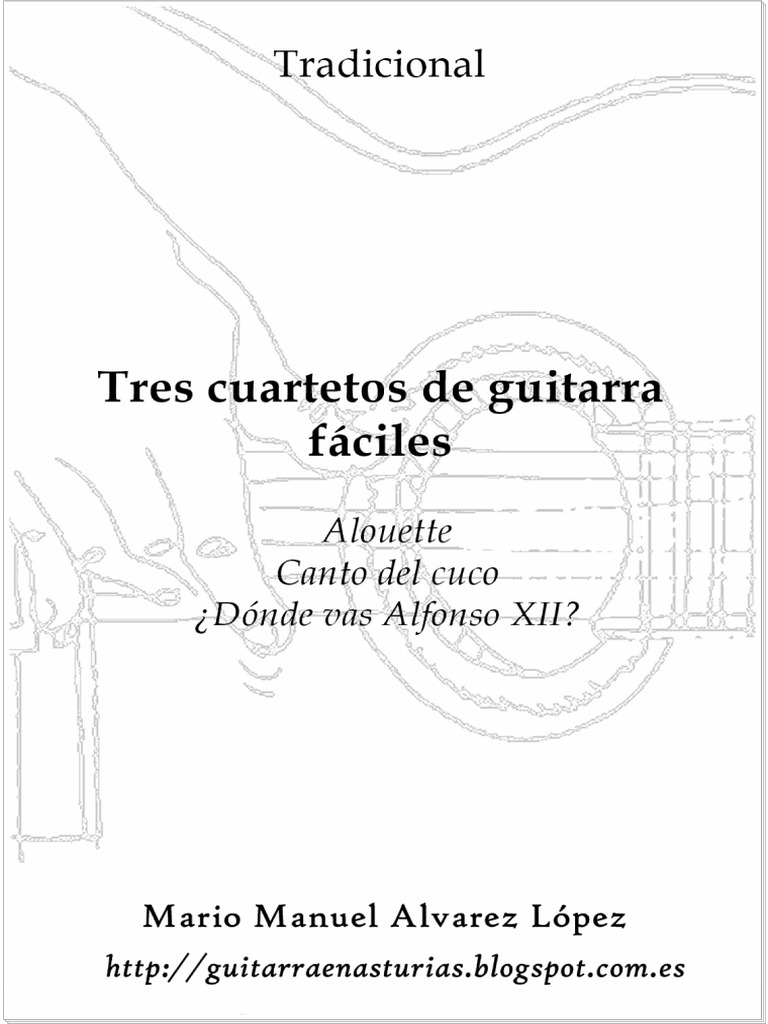 Tradicional. Tres Cuartetos de Guitarra Fáciles | PDF